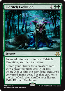 Eldritch Evolution
 As an additional cost to cast this spell, sacrifice a creature.
Search your library for a creature card with mana value X or less, where X is 2 plus the sacrificed creature's mana value. Put that card onto the battlefield, then shuffle. Exile Eldritch Evolution.